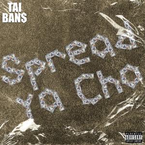 Spread Yo Cho (Explicit)