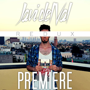 Premiere (Redux)