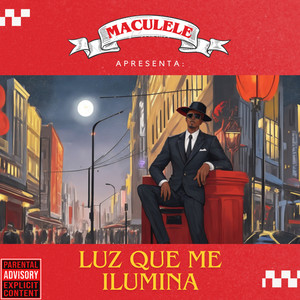 Luz que me ilumina (Explicit)