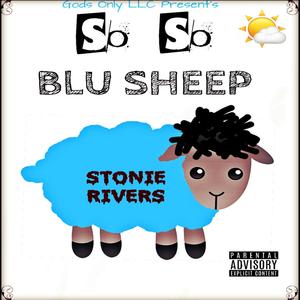 So So Blu Sheep (Explicit)