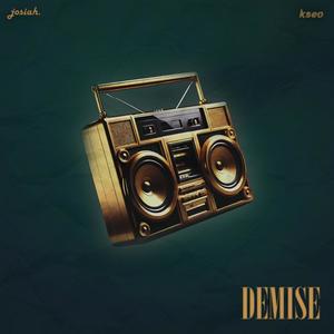 DEMISE (feat. kseo)