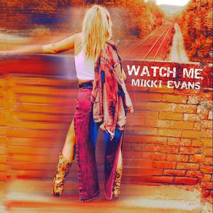 Watch Me