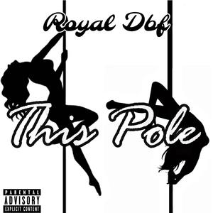 This Pole (Explicit)