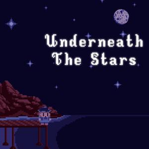 Underneath The Stars (Original Game Soundtrack) (Underneath The Stars 游戏原声带)