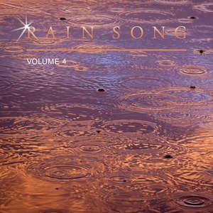 Rain Song, Vol. 4