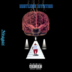 Hustler's Intuition (Explicit)