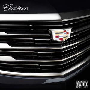Cadillac (Explicit)