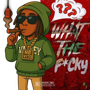 Whatda****yy (Explicit)