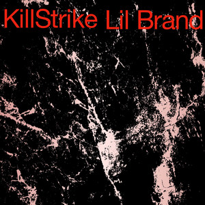 KillStrike (Explicit)