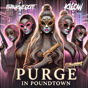 Purge in Poundtown