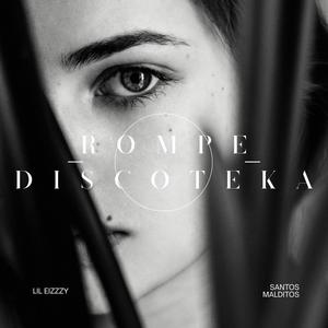 ROMPEDISCOTEKA (Explicit)
