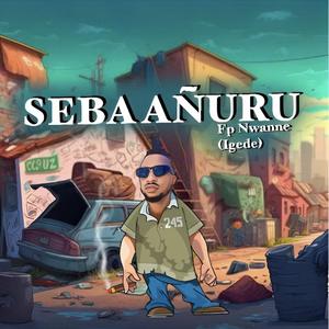 seba anuru (Explicit)