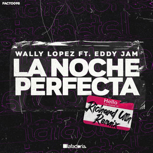 La Noche Perfecta (Richard Ulh Remix)