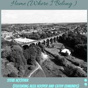 Home (Where I Belong) (feat. Alex Hooper & Cathy Edmunds)