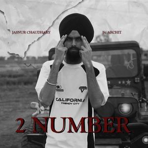 2 Number (feat. Archit)