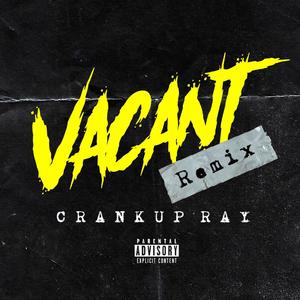 Vacant (Explicit)