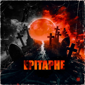 Epitaphe (Explicit)