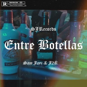 Entre Botellas (Explicit)