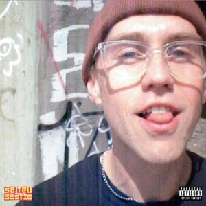 So Tru Bestie (Slow + Low Edition) (Explicit)