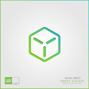 Sweet Escape feat. Meron Ryan (Clive Remix)