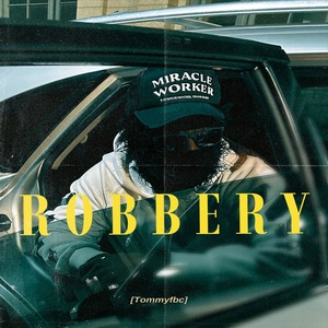 Robbery (Explicit)