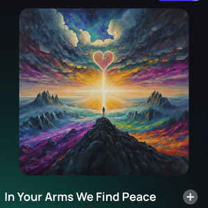 In Your Arms We Find Peace