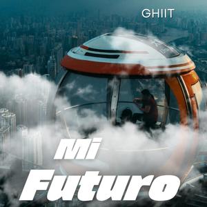 Mi futuro (Explicit)