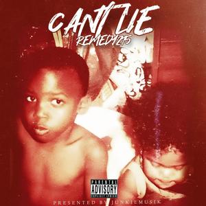 Can't Lie (Explicit)