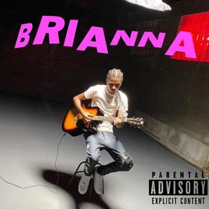 Brianna (Explicit)