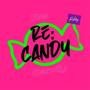 Re:Candy
