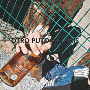 OtroPutoDíaGris (Explicit)