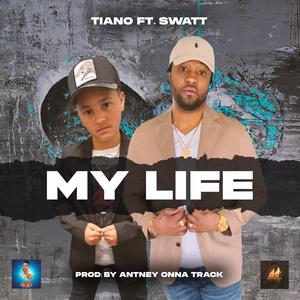 My Life (feat. Swatt)