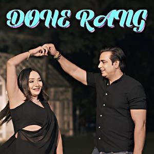 Dohe Rang (feat. Monu Yadav)