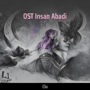 OST Insan Abadi