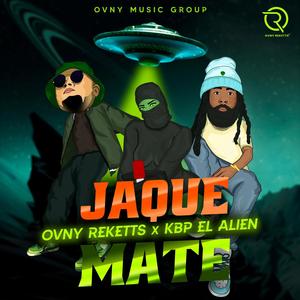 Jaque Mate (feat. KBP El Alien)