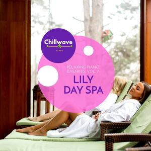 Lily Day Spa - Relaxing Piano Evening, Vol. 7