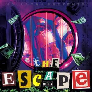 The Escape (Explicit)