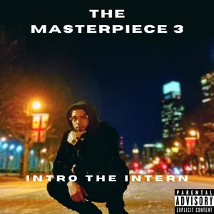 The Masterpiece 3 (Explicit)