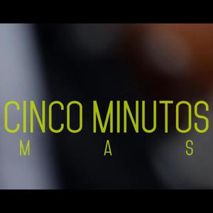 5 Minutos Más (Explicit)