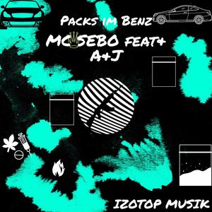 Packs im Benz (feat. A&J) [Explicit]