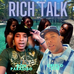 Rich Talk (Explicit)