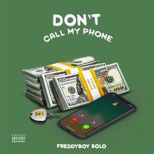Don't call my phone