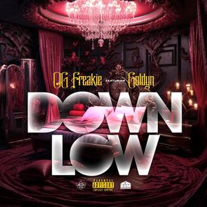 DOWN LOW (feat. Goldyn) [Explicit]