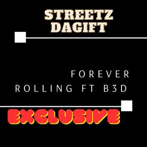 FOREVER ROLLIN (Explicit)