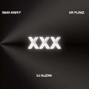XXX (feat. MR FLVMZ & Dj Alizwa)