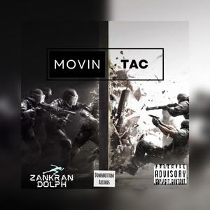 Movin tac (Explicit)