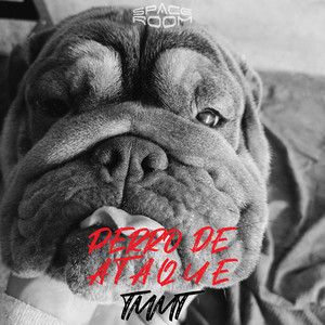 Perro De Ataque (Explicit)