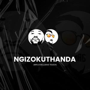 Ngizokuthanda (Mr G Exclusive Touch)