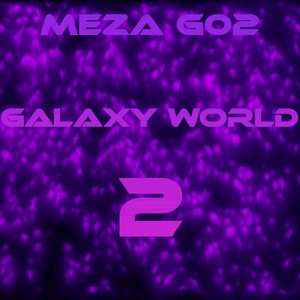 GALAXY WORLD 2