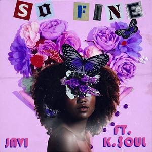 So Fine (feat. K.$oul)